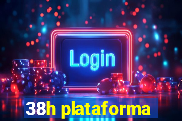 38h plataforma